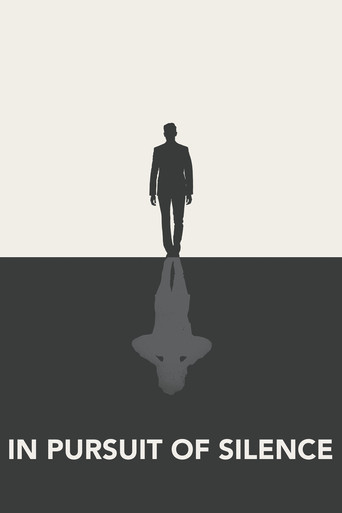 Movie poster for In Pursuit of Silence (2016)