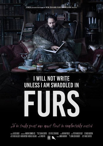 Movie poster for I Will Not Write Unless I Am Swaddled in Furs (2018)