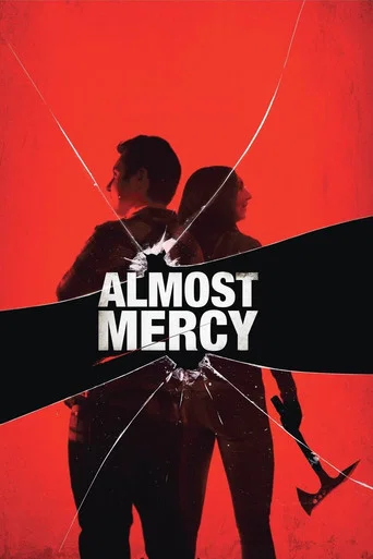 Movie poster for Almost Mercy (2015)