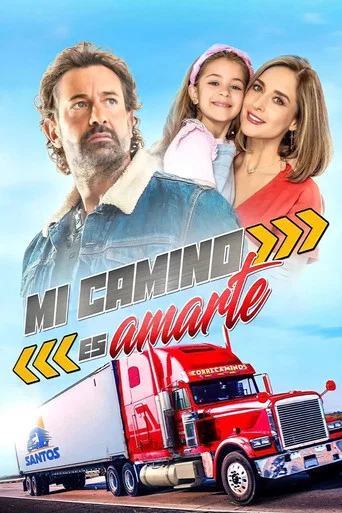 Series poster for Mi Camino es Amarte (2022)