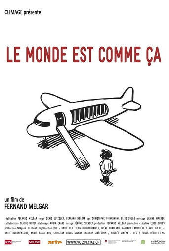 Movie poster for Le monde est comme ça (2013)