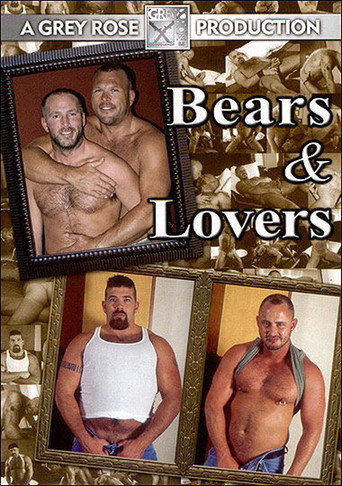 Movie poster for Bears & Lovers (2006)