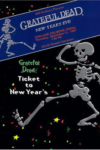 Movie poster for Grateful Dead: Ticket to New Year's Eve Concert (1987)