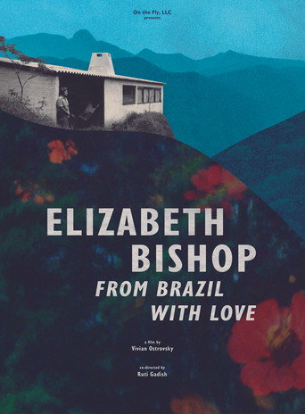 Movie poster for Elizabeth Bishop: From Brazil with Love (2025)