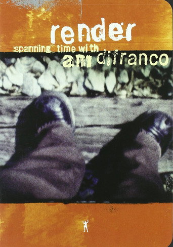 Movie poster for Render: Spanning Time with Ani DiFranco (2002)