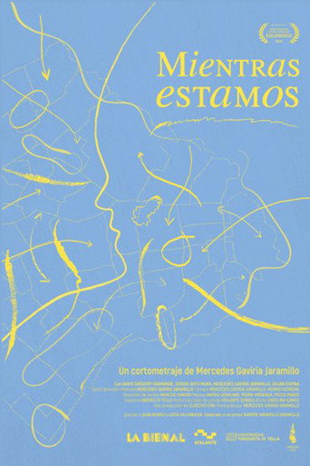 Movie poster for Mientras estamos (2019)
