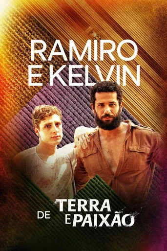 Series poster for Ramiro e Kelvin de Terra e Paixão (2025)