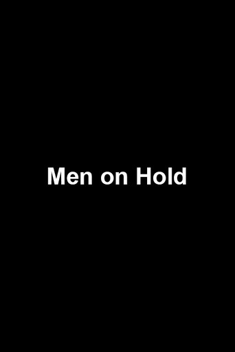 Movie poster for Men on Hold (2018)