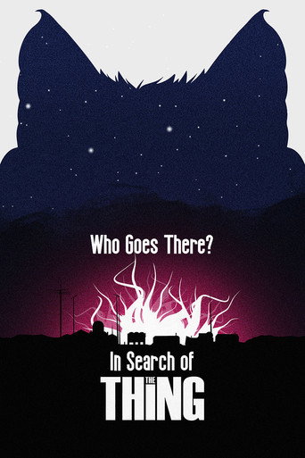 Movie poster for Who Goes There? In Search of The Thing (2017)