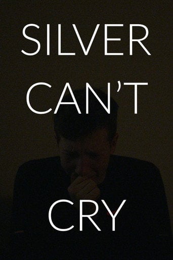 Movie poster for Silver Can't Cry (2023)