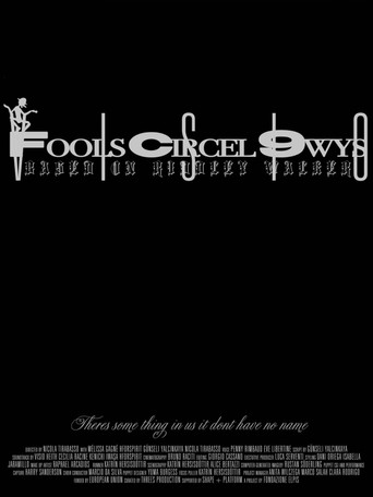 Movie poster for Fools Circel 9wys (2024)