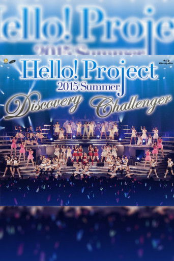 Hello! Project 2015 Summer ~DISCOVERY~ poster