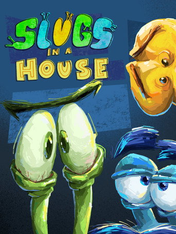 Movie poster for Slugs in a House
