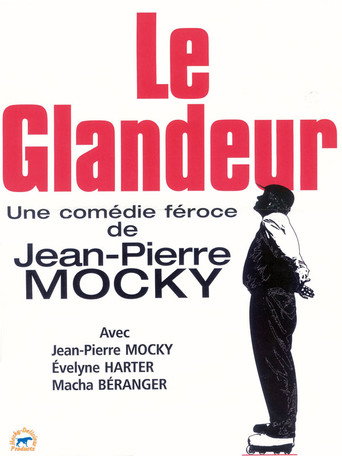 Movie poster for Le glandeur (2000)