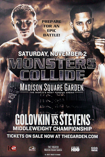 Movie poster for Gennady Golovkin vs. Curtis Stevens (2013)