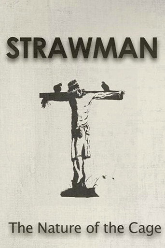 Movie poster for Strawman: The Nature of the Cage (2015)