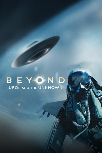 Beyond: UFOS and the Unknown poster