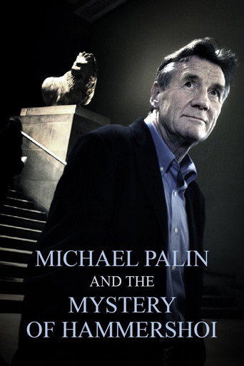 Movie poster for Michael Palin & the Mystery of Hammershøi (2005)
