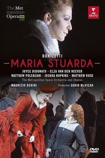 Movie poster for The Metropolitan Opera: Maria Stuarda (2013)