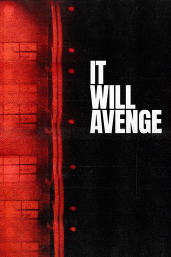 Movie poster for It Will Avenge (2018)