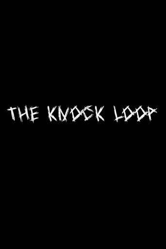 Movie poster for The Knock Loop (2023)