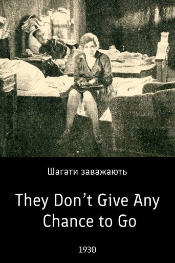 Movie poster for They Don’t Give Any Chance to Go (1930)