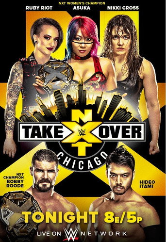 Movie poster for WWE NXT Takeover: Chicago (2017)