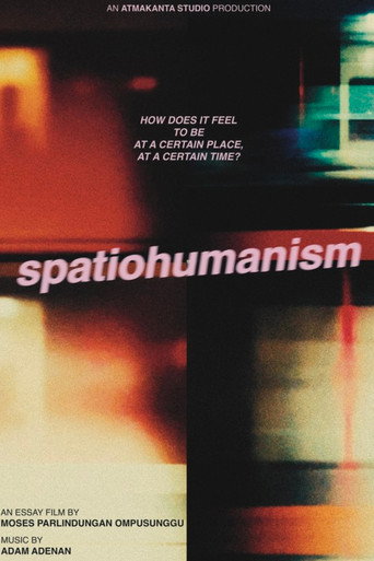 Movie poster for spatiohumanism (2022)