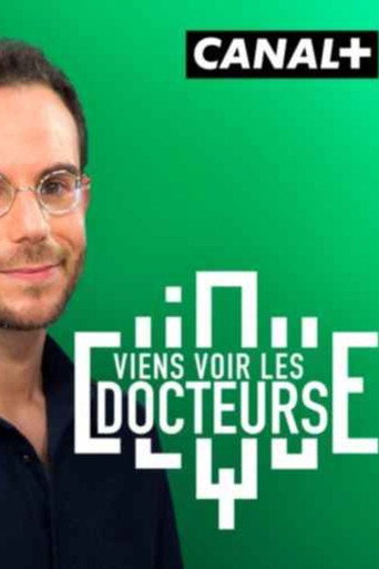 Series poster for Viens voir les docteurs (2019)