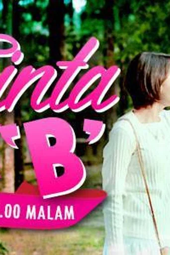 Movie poster for Tesis Cinta Untuk B (2017)
