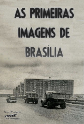 Movie poster for The First Images of Brasilia (1957)