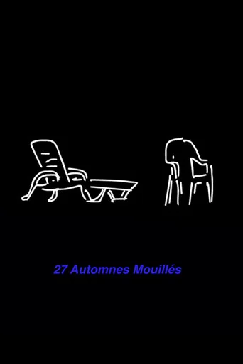 Movie poster for 27 AUTOMNES MOUILLÉS