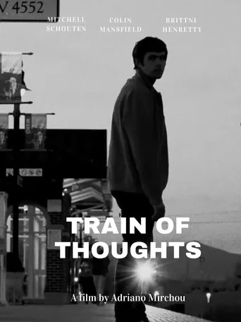 Movie poster for Train of Thoughts (2018)
