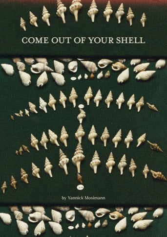 Movie poster for Come out of your shell (2024)