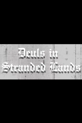 Movie poster for Duels in Stranded Lands (2020)