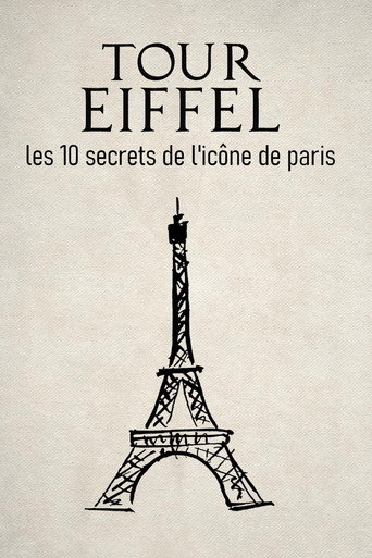 Movie poster for Tour Eiffel : les 10 secrets de l'icône de Paris (2026)