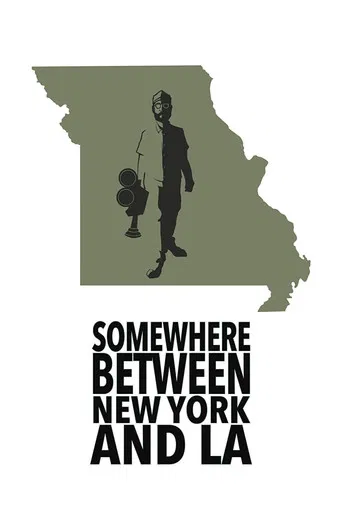 Somewhere Between New York and LA poster