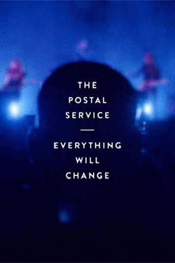 The Postal Service: Everything Will Change poster
