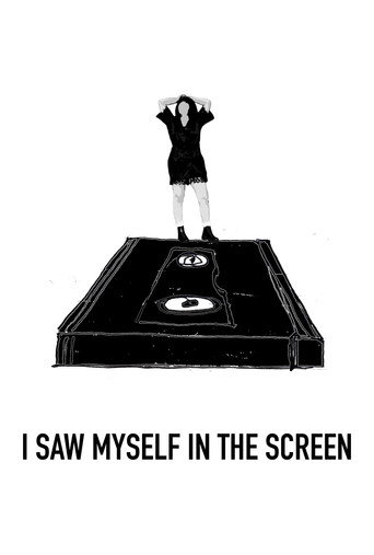 Movie poster for I Saw Myself in the Screen