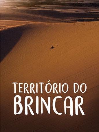 Movie poster for Território do Brincar (2015)