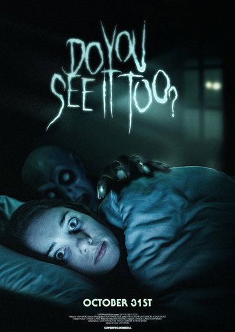 Movie poster for Do You See It Too? (2019)
