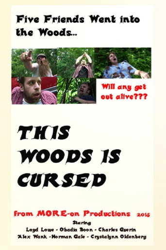 Movie poster for This Woods Is Cursed (2015)