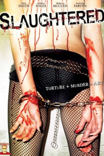 Movie poster for Slaughtered (2008)