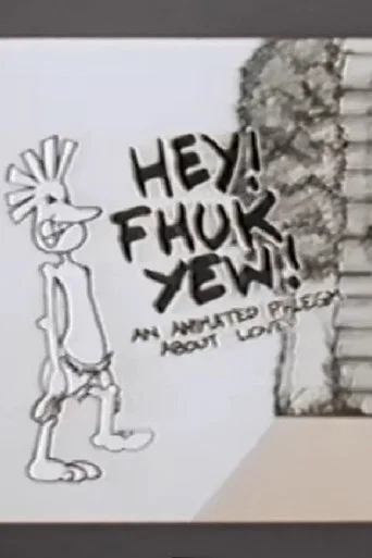 Movie poster for Hey! Fhuk Yew! (1994)