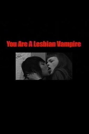 Movie poster for You Are a Lesbian Vampire (2008)