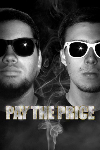 Movie poster for Pay The Price (2014)
