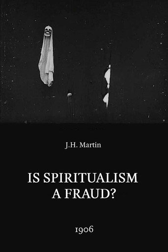 Movie poster for Is Spiritualism a Fraud? – The Medium Exposed (1906)