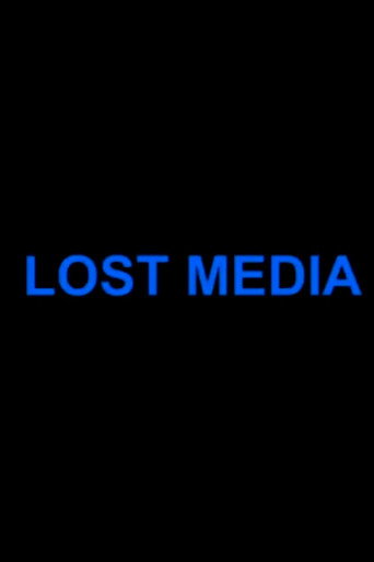 Movie poster for Lost Media