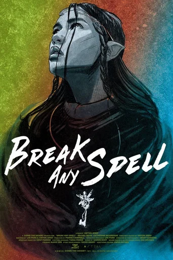 Movie poster for Break any spell (2021)