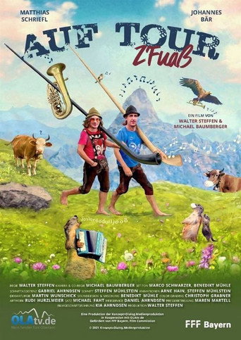 Movie poster for Auf Tour - Z’Fuaß (2022)